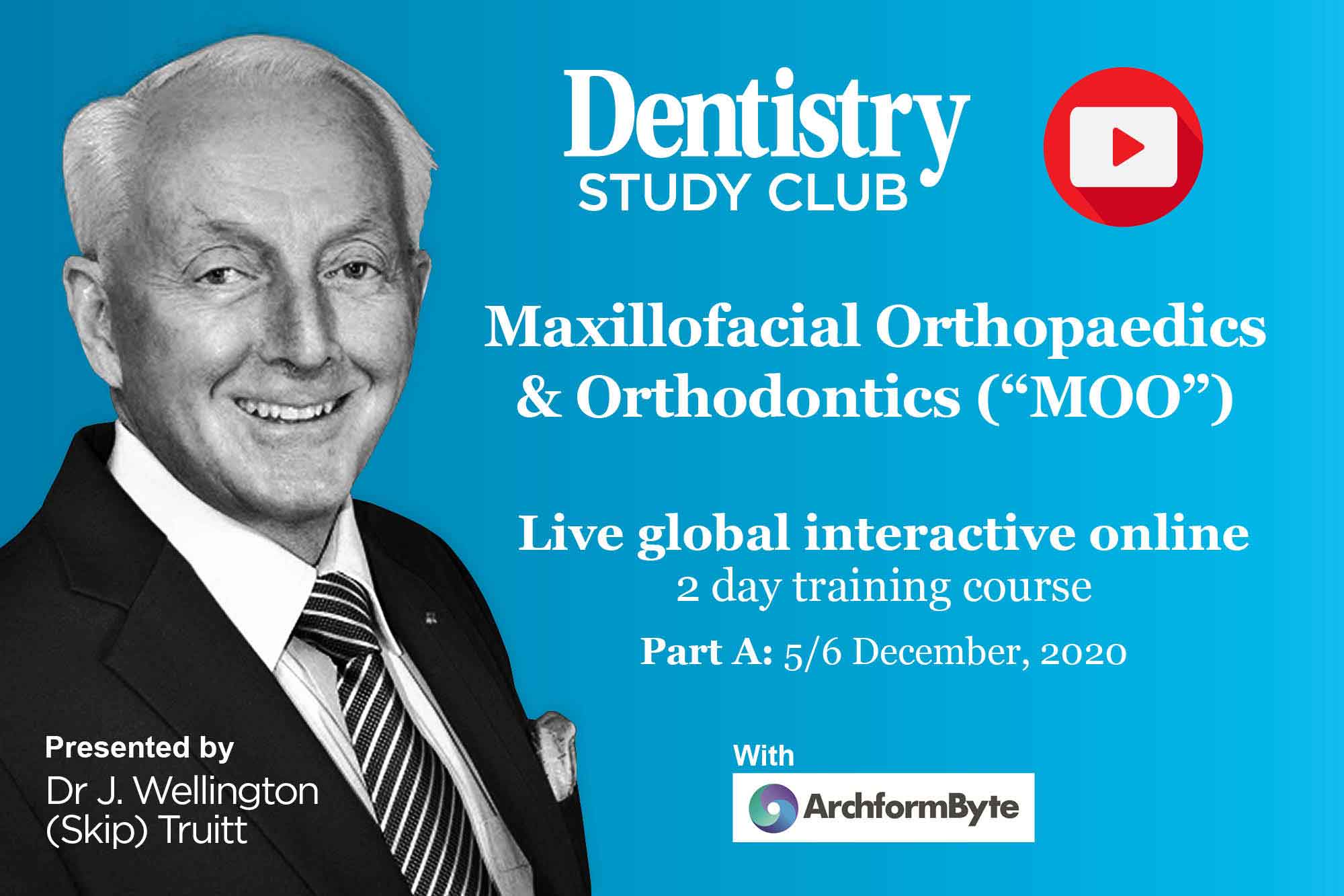 Maxillofacial orthopaedics and orthodontics with Skip Truitt