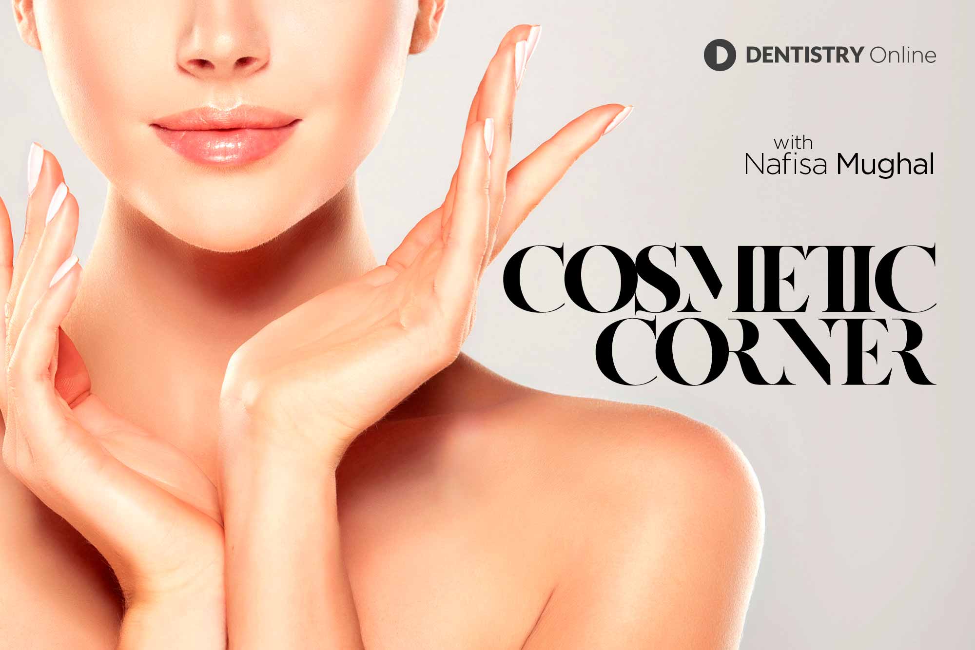 Cosmetic corner – facial aesthetics